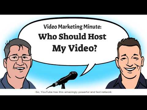 Video Marketing Minute: Who Should Host My Video? - Youtube websites