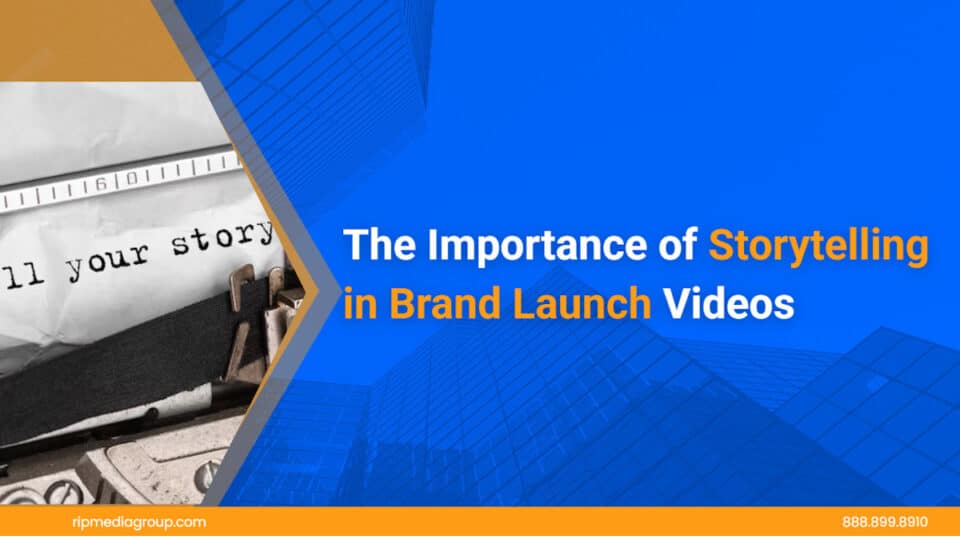 The-Importance-of-Storytelling-In-Brand-Launch-Videos
